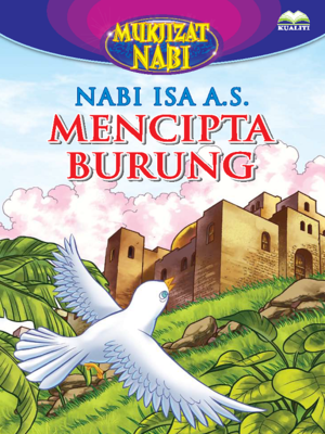 cover image of Nabi Isa a.s. Mencipta Burung